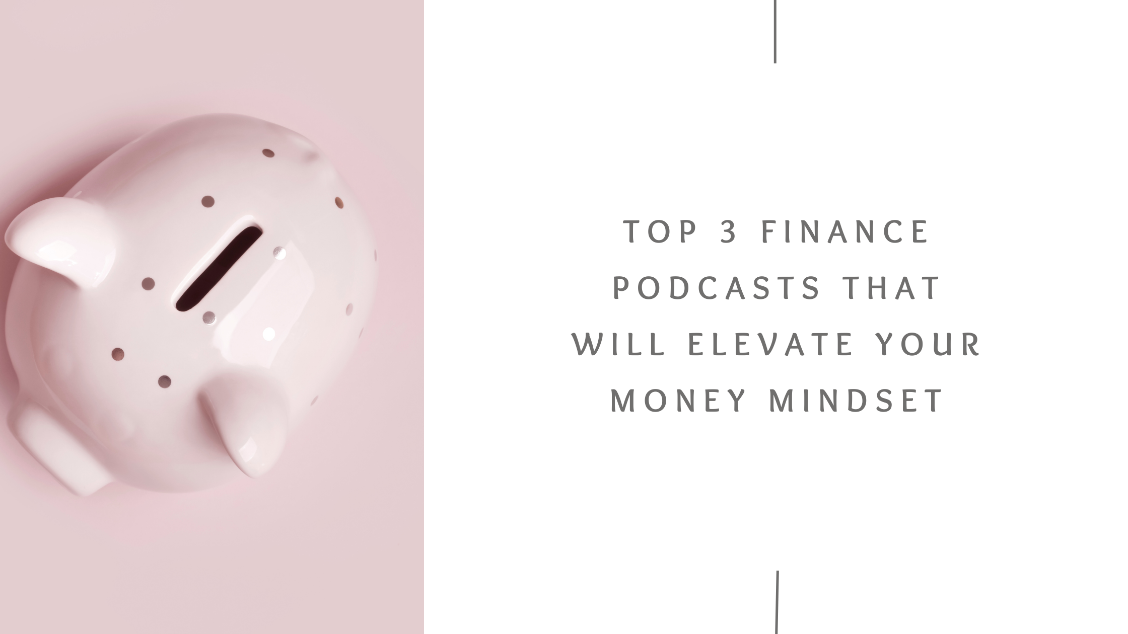 title Pic. top 3 finance podcasts that will elevate your money mindset