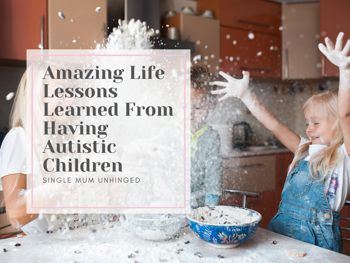 Amazing Life Lessons Learned From Having Autistic Children